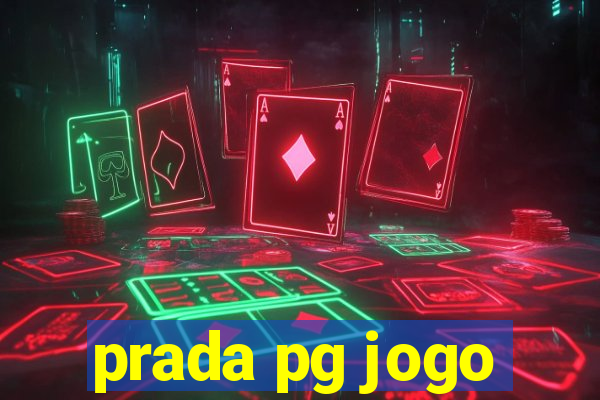 prada pg jogo